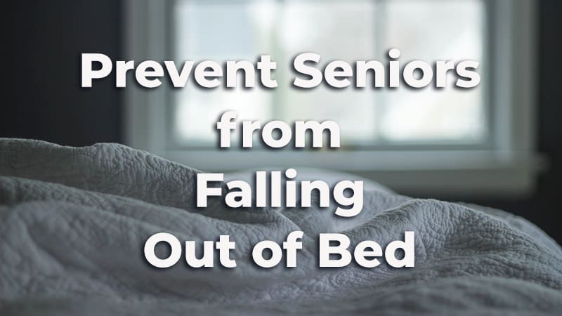 prevent elderly falling out of bed