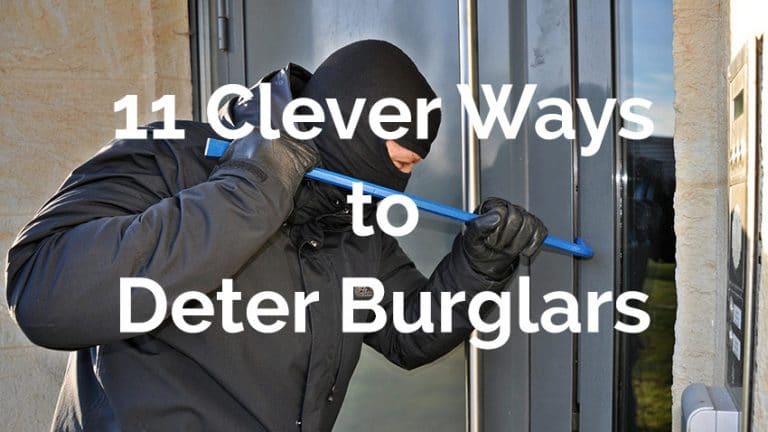 Cheap Ways To Deter Burglars