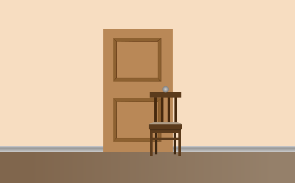 Block a door with a chair